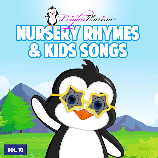 Leigha Marina Nursery Rhymes and Kids Songs, Vol. 10