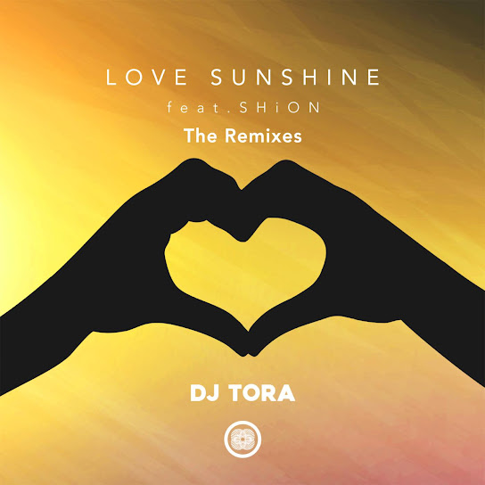 LOVE SUNSHINE The Remixes