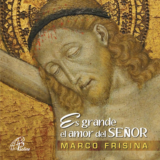 Es Grande el Amor del Señor (feat. Antonío Tomás Del Pino Romero)