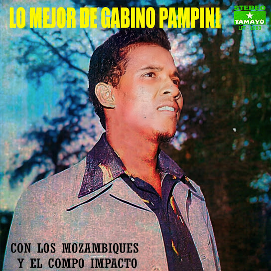Lo Mejor de Gabino Pampini con los Mozambiques y el Combo Impacto