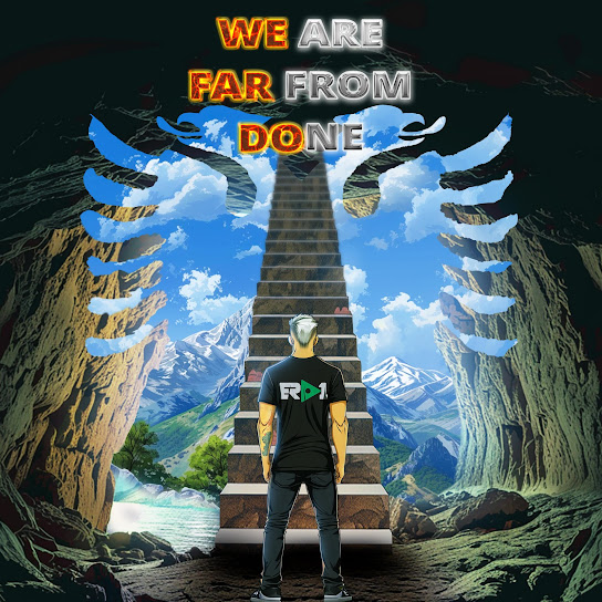We Are Far From Done