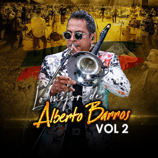 Lo Mejor de Alberto Barros, Vol. 2