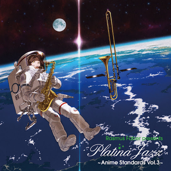 RASMUS FABER PRESENTS PLATINA JAZZ - ANIME STANDARDS Vol.3 -