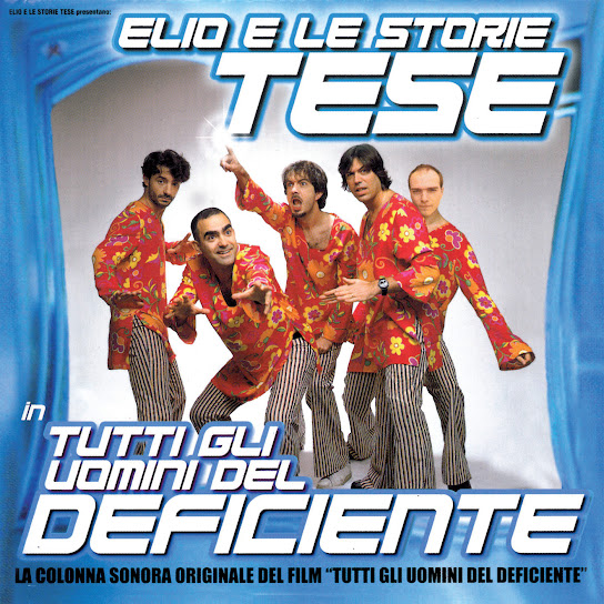 Tutti Gli Uomini Del Deficiente (Colonna Sonora Originale)