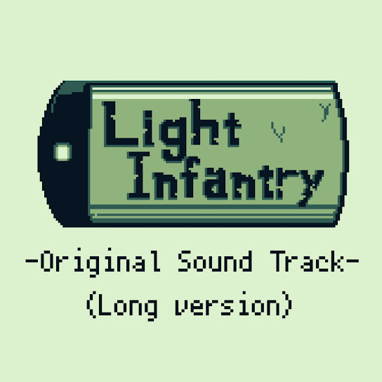 Light Infantry - Original Soundtrack (Long Ver.)