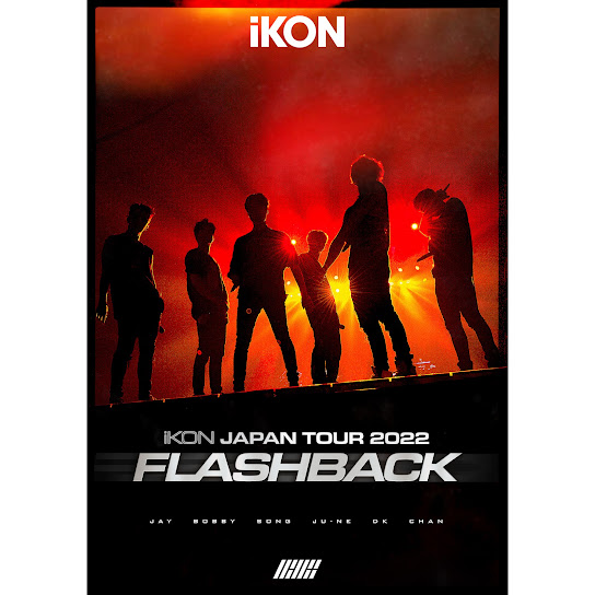 iKON JAPAN TOUR 2022 [FLASHBACK] (Live)