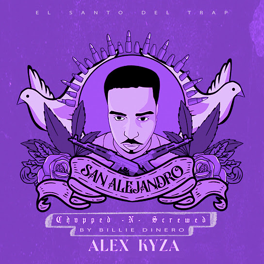 San Alejandro: El Santo Del Trap [Chopped & Screwed] (feat. Billie Dinero)