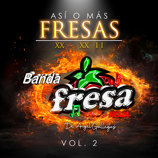 XX - XXII "Así O Más Fresas", Vol. 2