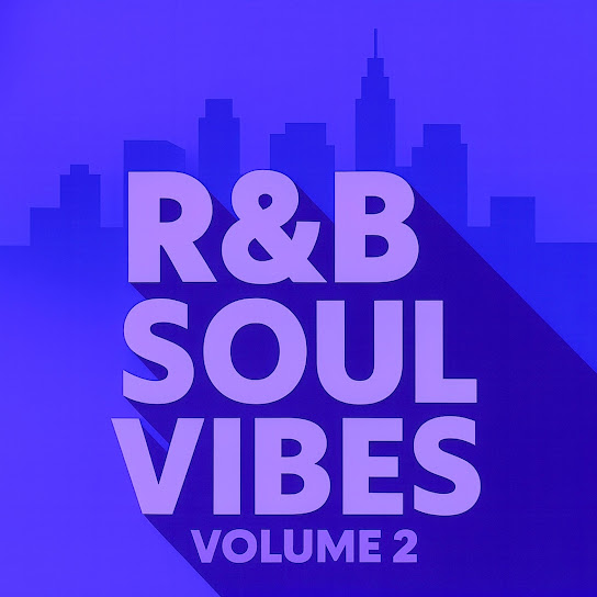 R&b Soul Vibes Volume 2