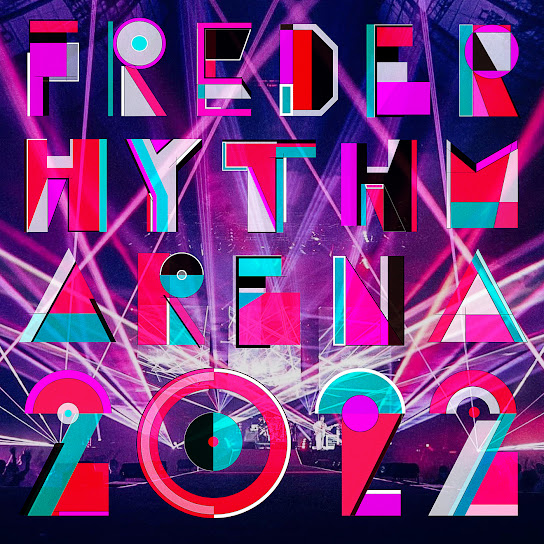 LIVE FREDERHYTHM 3 (from the show at Yoyogi National Stadium First Gymnasium 6.29.2022)