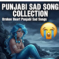 Punjabi Sad Song Collection – Broken Heart Punjabi Sad Songs