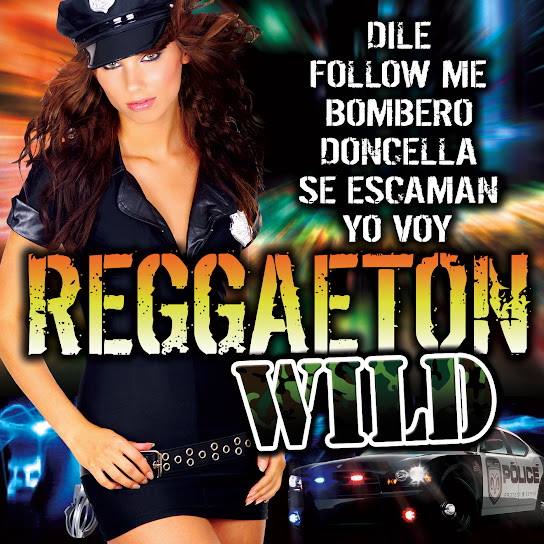 Reggaeton Wild