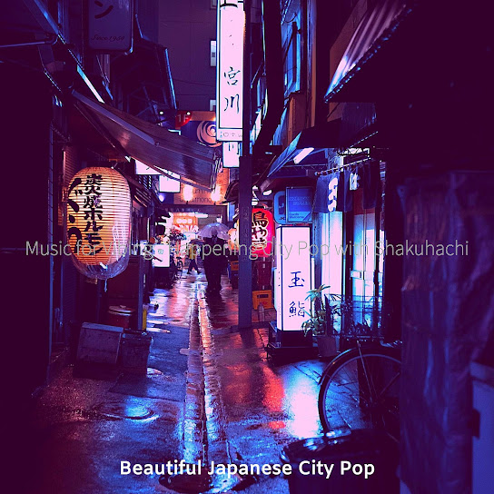 Music for Vibing - Happening City Pop with Shakuhachi
