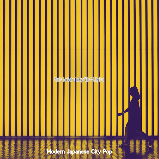 Music for Retro Tokyo Vibes - City Pop