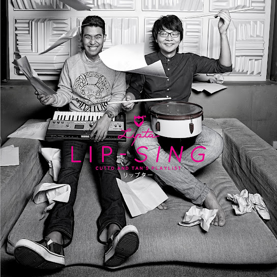 Lip-Sing (Cutto and Tan's playlist)