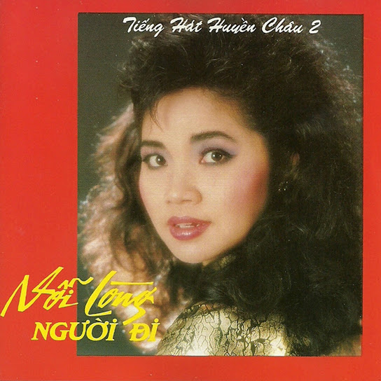 Tiếng Hát Huyền Châu 2 - Nỗi Lòng Người Đi