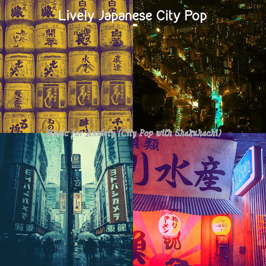 Music for Anxiety (City Pop with Shakuhachi)