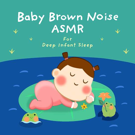 寶寶布朗噪音 ASMR嬰兒深度睡眠