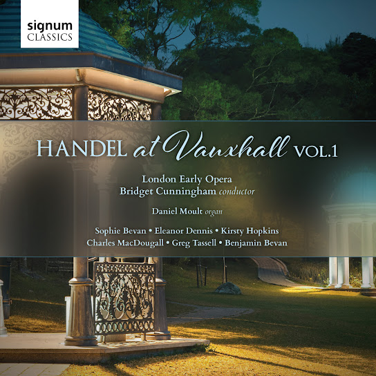 Handel at Vauxhall, Volume 1
