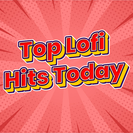 Todays Top Lofi Hit Instrumental Songs