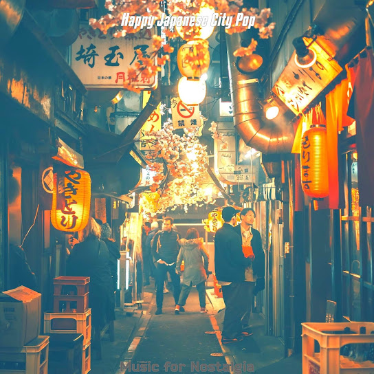 Music for Nostalgia