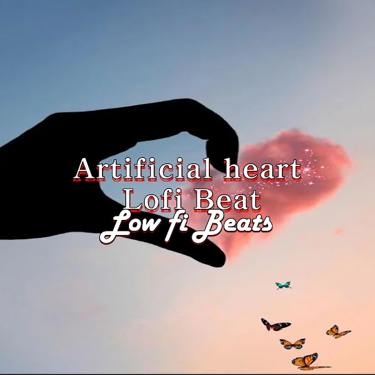 Artificial Heart - Lofi Beat