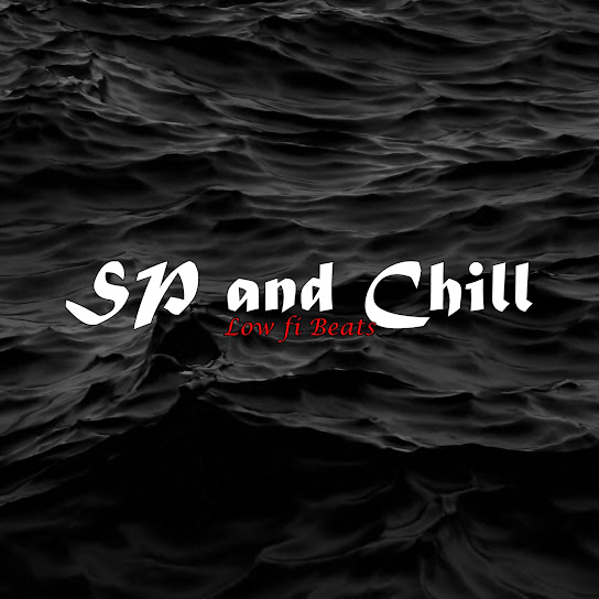 SP and Chill
