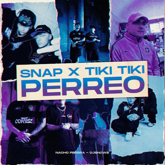 Snap x Tiki Tiki [Perreo]
