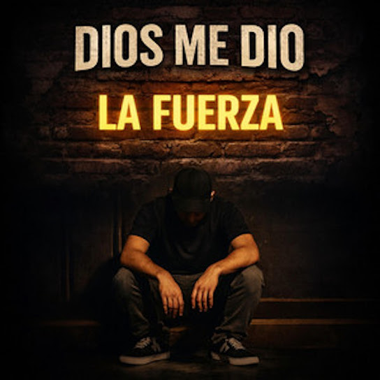 Dios Me Dio La Fuerza