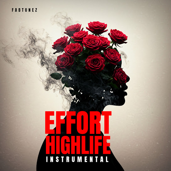 Effort Highlife (Instrumental)