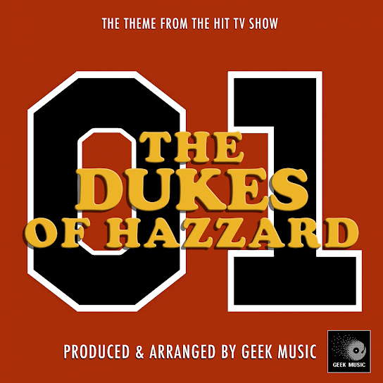 The Dukes Of Hazzard Main Theme (From "The Dukes Of Hazzard")