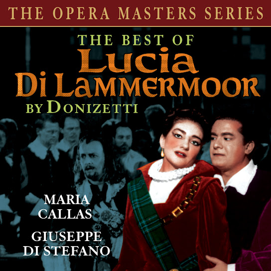 The Best Of Lucia de Lammermoor (The Opera Master Series)