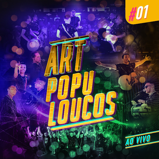 Artpopuloucos #01 (Ao Vivo)
