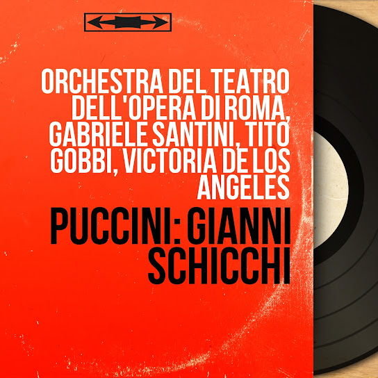 Puccini: Gianni Schicchi (Mono Version)