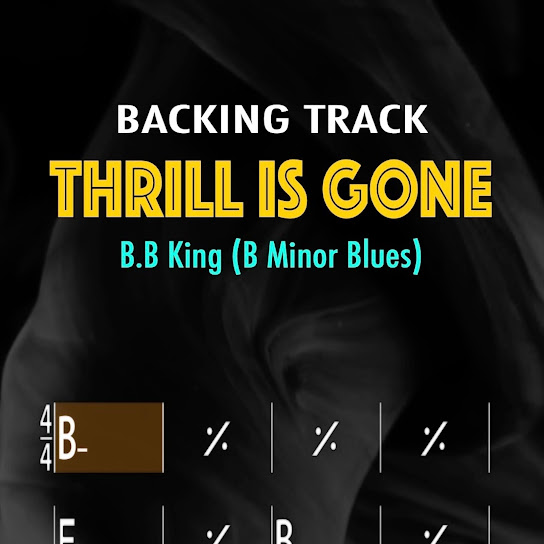 B Minor Blues (Thrill Is Gone)