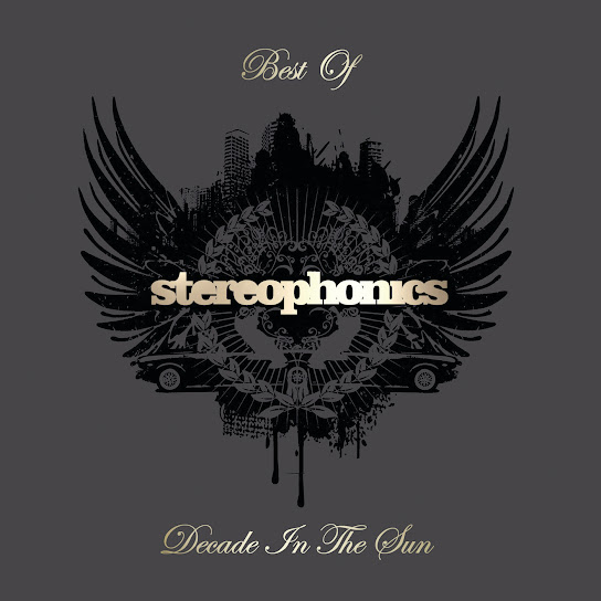 Decade In The Sun - Best Of Stereophonics