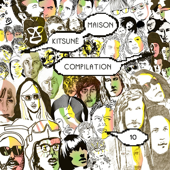 Kitsuné Maison Compilation 10: The Fireworks Issue