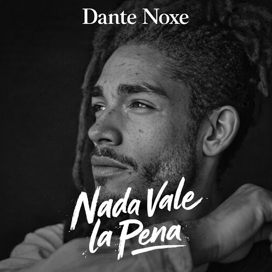 Nada Vale la Pena