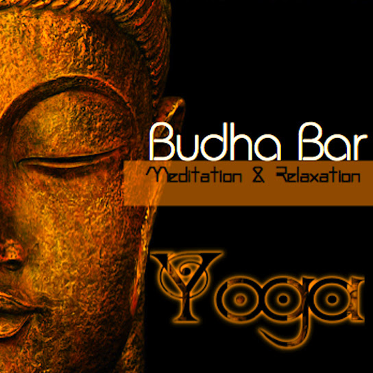 Budha-Bar (Yoga: Meditation & Relaxation)