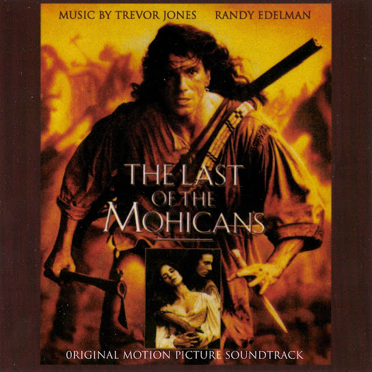 Last of the Mohicans (Original Motion Picture Soundtrack)
