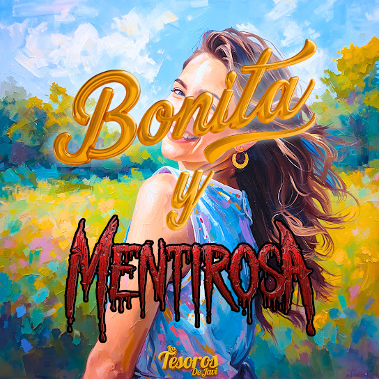 Bonita Y Mentirosa