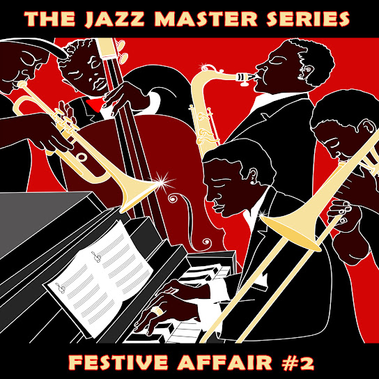 The Jazz Master Series: Festive Affair, Vol. 2