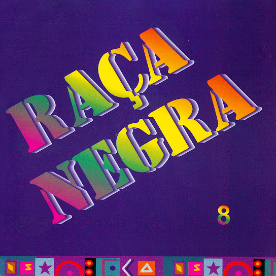 Raça Negra - Vol. 8