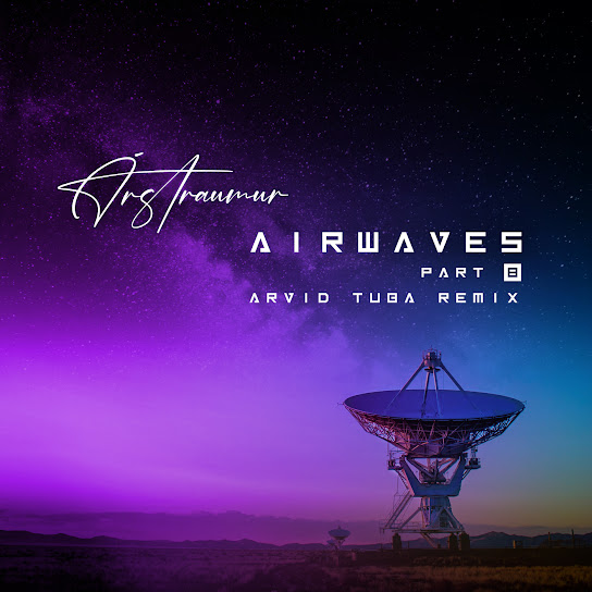 Airwaves, Pt. 8 (Arvid Tuba Remix)