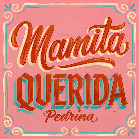 Mamita querida