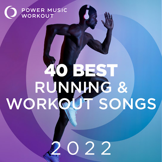 40 Best Running & Workout Songs 2022 (Non-Stop Workout Music 128-178 BPM)