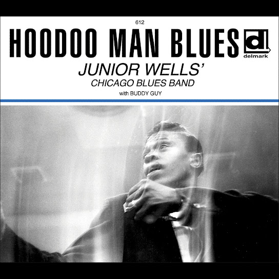 Hoodoo Man Blues (Deluxe Edition)
