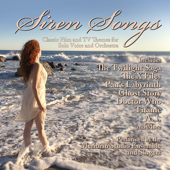 Siren Songs (Classic Film and TV Themes arranged for Solo Voice and Orchestra)