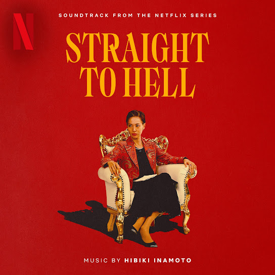 Straight to Hell (Soundtrack from the Netflix Series)