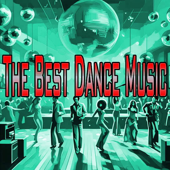 The Best Dance Music